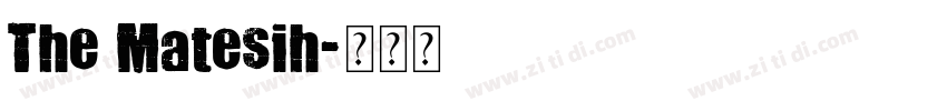 The Matesih字体转换